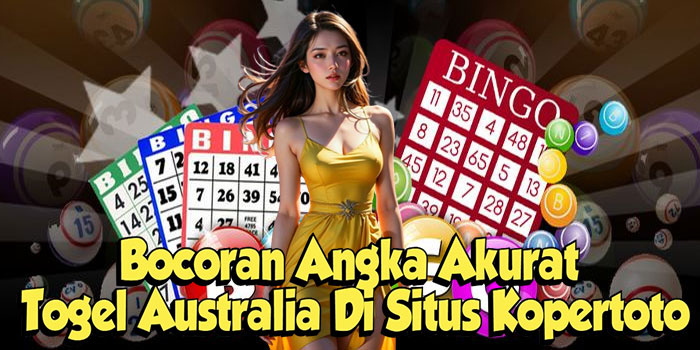 Bocoran Angka Akurat Togel Australia Di Situs Kopertoto