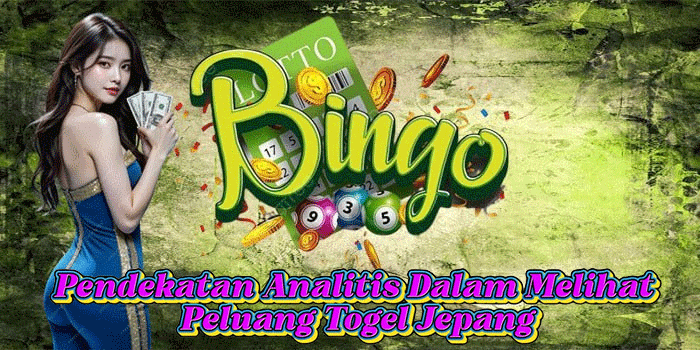 Pendekatan Analitis Dalam Melihat Peluang Togel Jepang